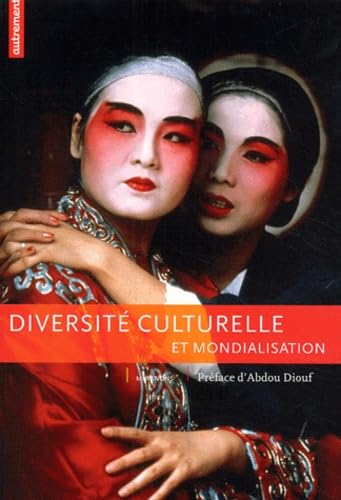 Beispielbild fr Diversit culturelle et mondialisation zum Verkauf von Ammareal