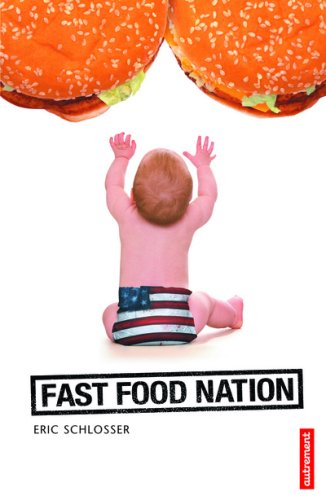 Beispielbild fr Fast Food Nation zum Verkauf von Ammareal