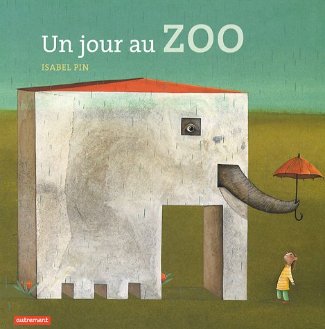 Beispielbild fr Un jour au zoo zum Verkauf von medimops