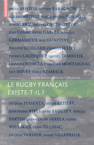 Beispielbild fr Le rugby franais existe-t-il ? zum Verkauf von medimops