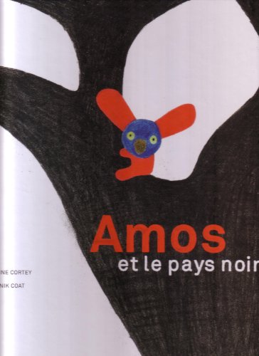 Stock image for Amos et le pays noir for sale by Ammareal