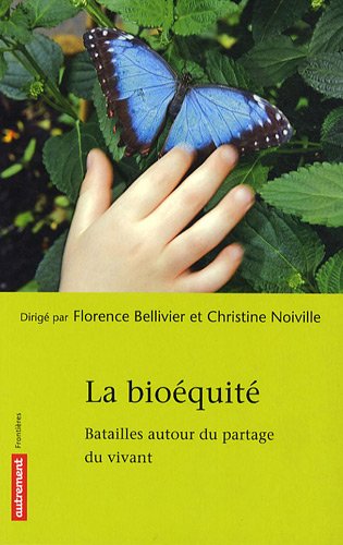 Stock image for La bioquit : Batailles autour du partage du vivant for sale by medimops