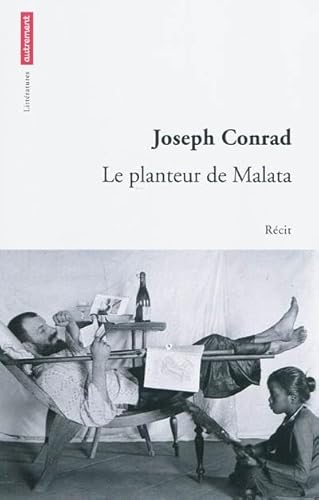 Le Planteur de Malata (9782746713635) by Conrad, Joseph