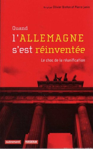 Stock image for Quand l'Allemagne s'est rinvente for sale by Ammareal