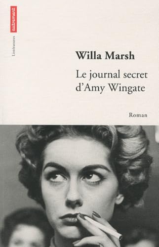 Stock image for Le journal secret d'Amy Wingate for sale by Chapitre.com : livres et presse ancienne