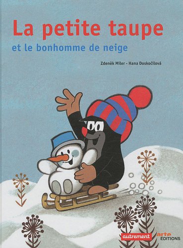 Beispielbild fr La petite taupe et le bonhomme de neige zum Verkauf von medimops