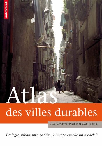 9782746730311: Atlas des villes durables: Ecologie, urbanisme, socit : l'Europe est-elle un modle