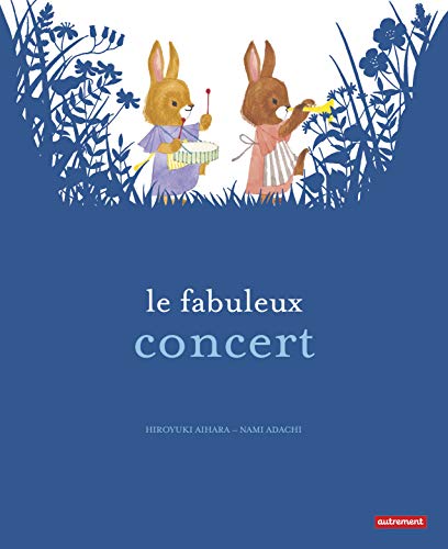 Stock image for Le fabuleux concert for sale by medimops