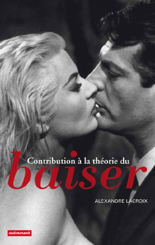 Imagen de archivo de Contribution  la th orie du baiser a la venta por Open Books