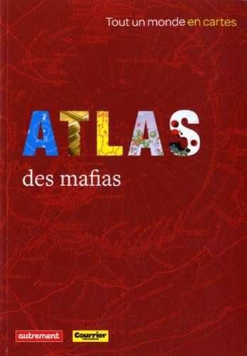 Beispielbild fr Atlas des mafias zum Verkauf von Ammareal