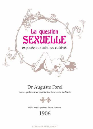 Stock image for La question sexuelle expose aux adultes cultivs for sale by medimops