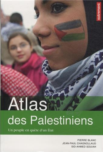 Stock image for Atlas des Palestiniens for sale by LiLi - La Libert des Livres