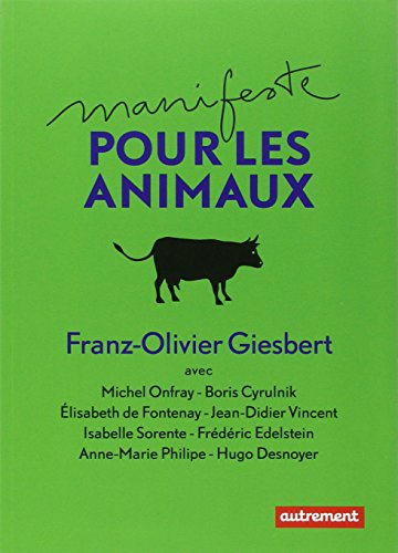 Stock image for Manifeste pour les animaux for sale by WorldofBooks