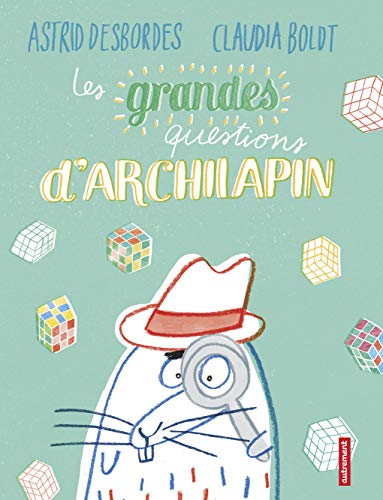 Stock image for Les Grandes Questions d'Archilapin for sale by Ammareal