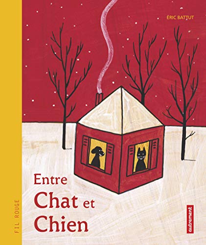 Stock image for Entre chat et chien for sale by AwesomeBooks