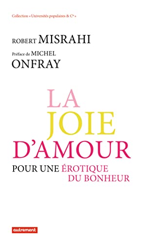Stock image for La joie d'amour for sale by medimops