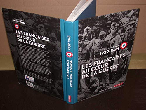 9782746738959: Les Franaises au coeur de la guerre: 1939-1945