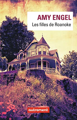 9782746744721: Les filles de Roanoke