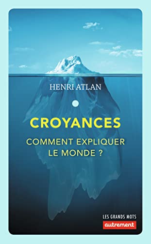 Beispielbild fr Croyances : Comment expliquer le monde ? zum Verkauf von medimops