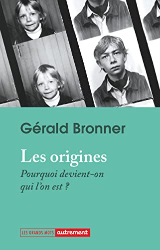 Beispielbild fr Les Origines: Pourquoi devient-on qui l'on est ? zum Verkauf von medimops