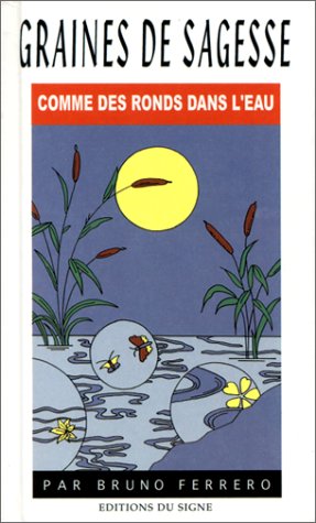 Beispielbild fr Comme Des Ronds Dans L'eau zum Verkauf von RECYCLIVRE