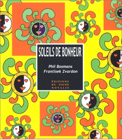 Beispielbild fr SOLEILS DE BONHEUR zum Verkauf von WorldofBooks