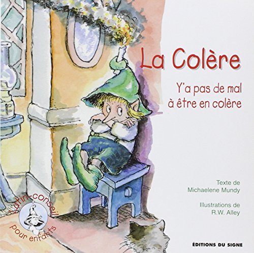 Beispielbild fr La colere (French Edition) zum Verkauf von Better World Books