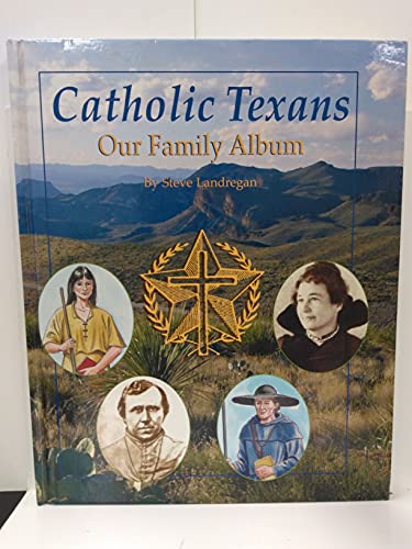 Catholic Texans - Our Family Album