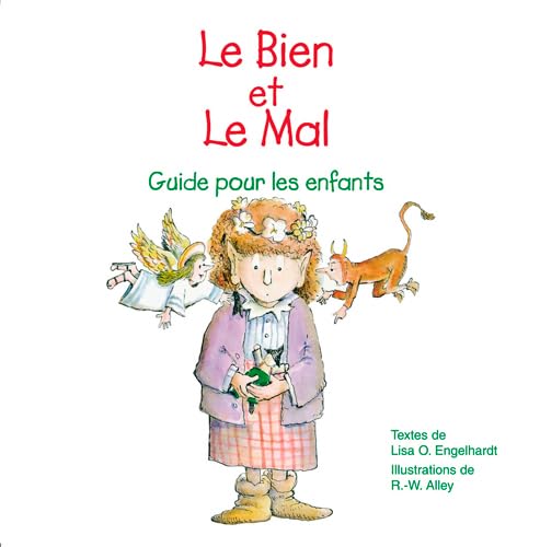 9782746817012: Le Bien Et Le Mal: Guide pour les enfants (Lutin-Conseil)