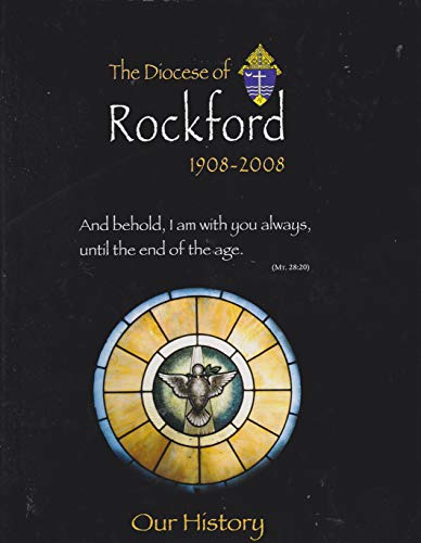 9782746818163: The Diocese of Rockford 1908-2008