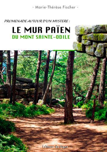 9782746820890: Le mur paen du Mont Ste-Odile: Promenade autour d'un mystre