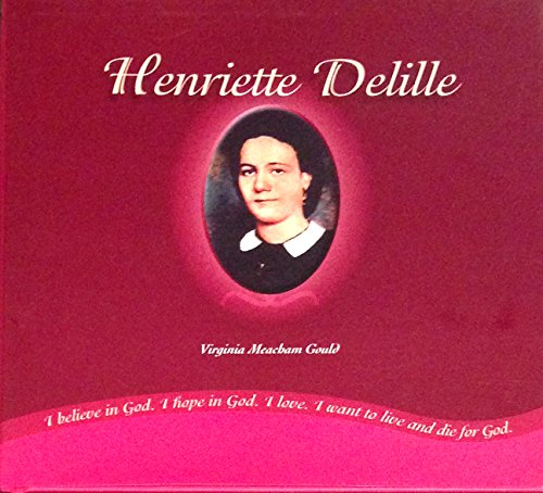 Beispielbild fr Henriette Delille zum Verkauf von Wonder Book