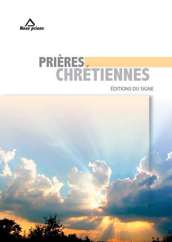 9782746828780: Prires Chrtiennes (Prires et Mditations)