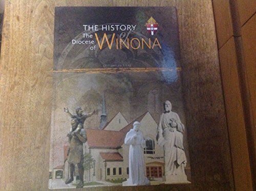 Stock image for The History of the Diocese of Winona for sale by Cambridge Books
