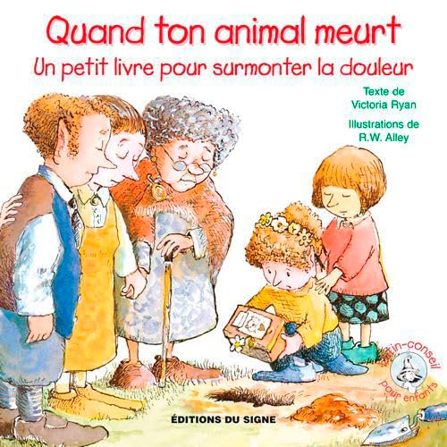 Stock image for Quand Ton Animal Meurt [Broch] Ryan, Victoria; Alley, Robert W. et Haumont, Odile for sale by BIBLIO-NET