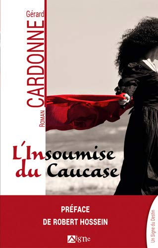 Stock image for L'insoumise du Caucase for sale by medimops