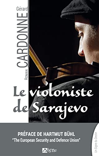 Stock image for Le Violoniste de Sarajevo for sale by Ammareal