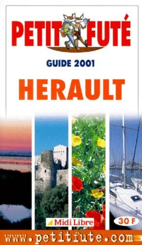 Beispielbild fr Hrault, 2001-2001. Le Petit Fut zum Verkauf von medimops