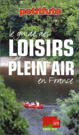 9782746902893: Le guide des loisirs de plein air en France