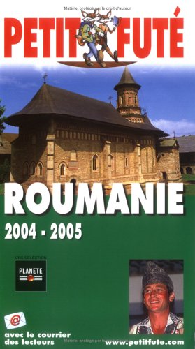 9782746911321: Roumanie 2004-2005, le petit fute
