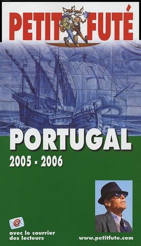Beispielbild fr Portugal 2005-2006, le petit fute zum Verkauf von Ammareal