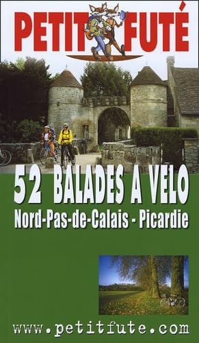 Stock image for 52 balades  vlo en Nord-Pas-de-Calais Picardie for sale by medimops