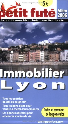 Stock image for Immo fute lyon 2006, le petit fute for sale by WorldofBooks