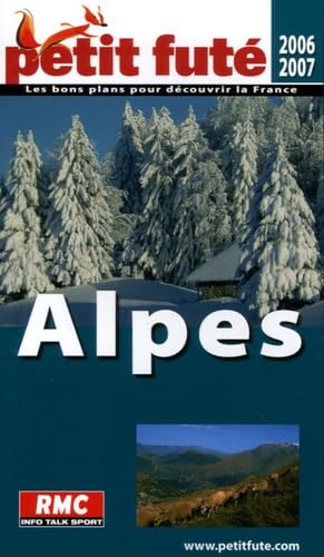 9782746914926: Alpes, 2006 petit fute: LES BONS PLANS POUR DECOUVRIR LA FRANCE
