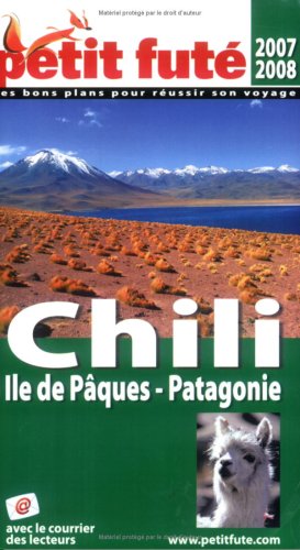 Imagen de archivo de Chili, 2007 petit fute a la venta por WorldofBooks