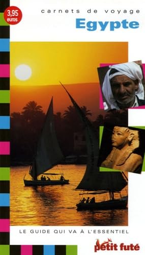 Beispielbild fr GUIDE PETIT FUTE CARNETS DE VOYAGE EGYPTE (EDITION 2006 zum Verkauf von LiLi - La Libert des Livres