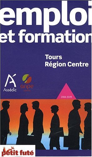 9782746920194: Petit Fut Emploi et formation Tours Rgion Centre