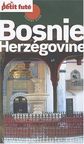 9782746921405: bosnie-herzegovine 2008 petit fute