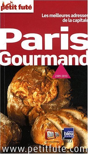 9782746922402: paris gourmand, 2009-2010 petit fute