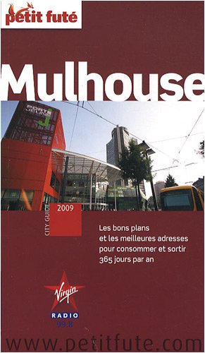 Beispielbild fr Mulhouse : 2009 zum Verkauf von RECYCLIVRE